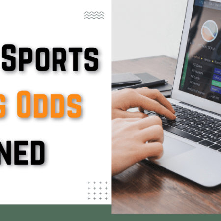 Online Sports Betting Odds Explained